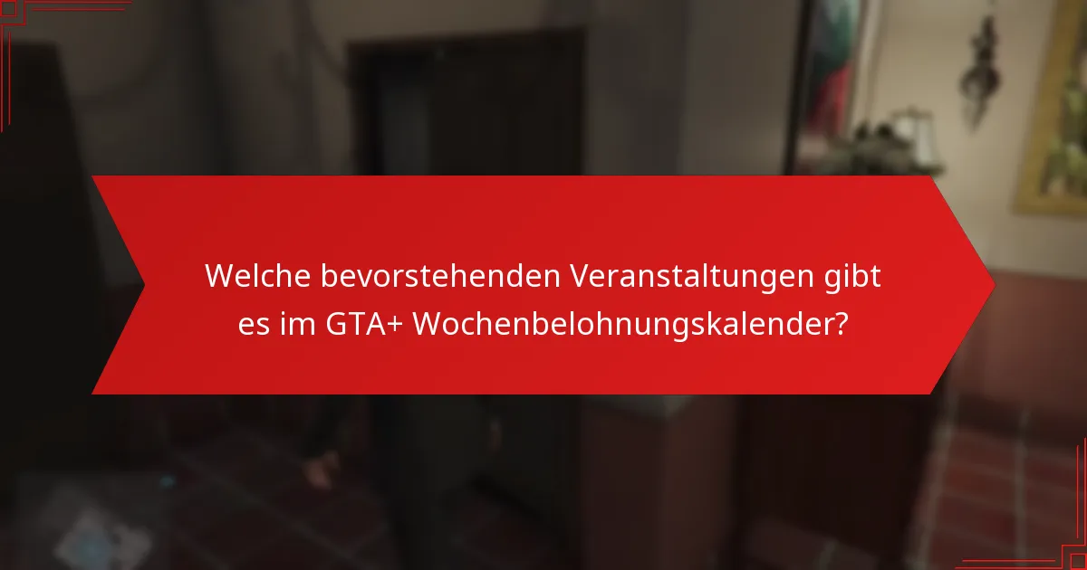 Was sind die Community-Updates zu GTA+?